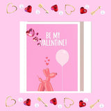 Be My Valentine!  Valenetine's Day Balloon Dog Greeting Card So Cute
